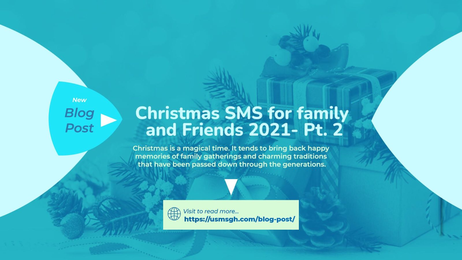 Christmas SMS for family and Friends 2021- Pt. 2 | USMS-GH