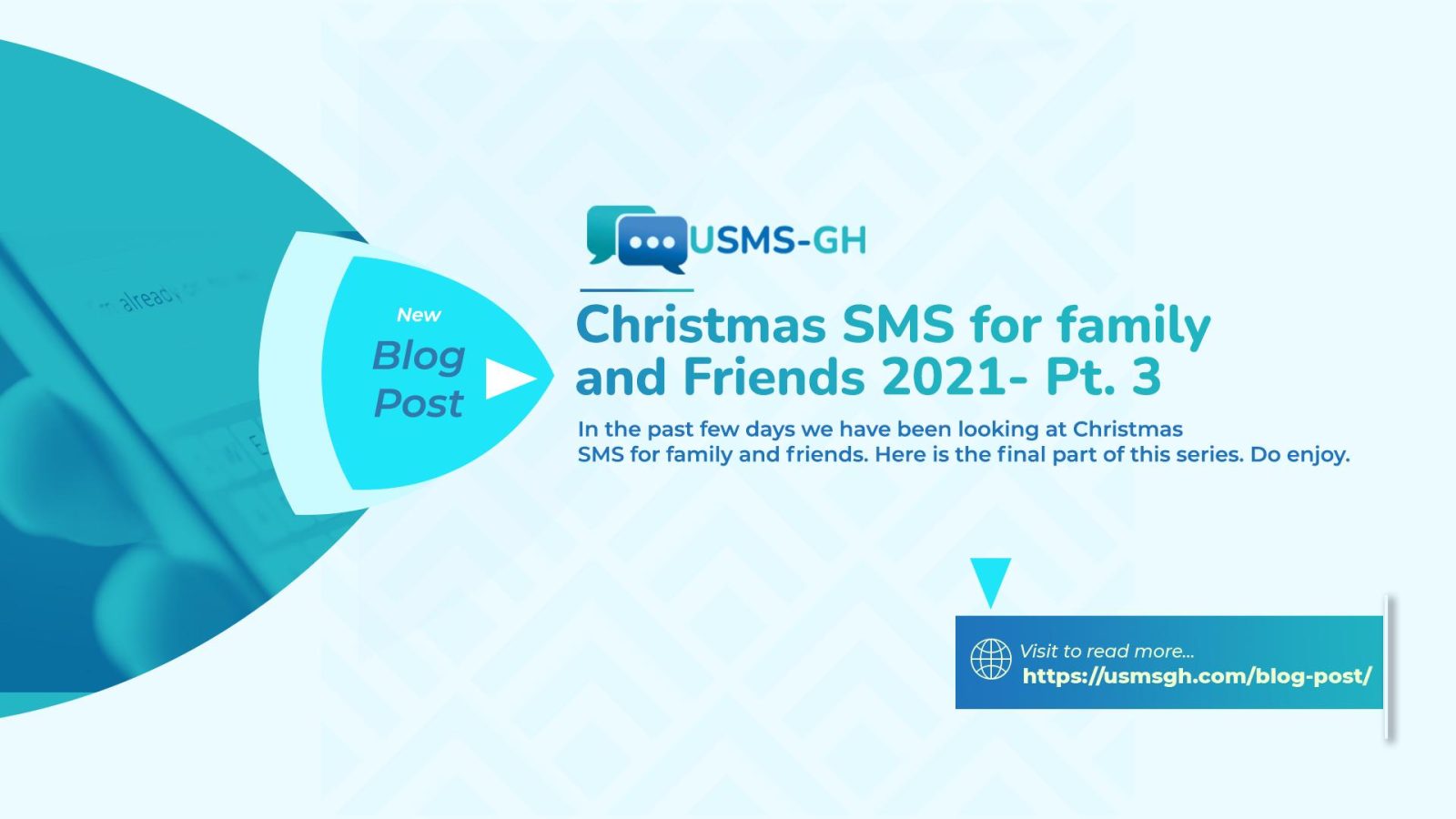 Christmas SMS for family and Friends 2021- Pt. 3 | USMS-GH